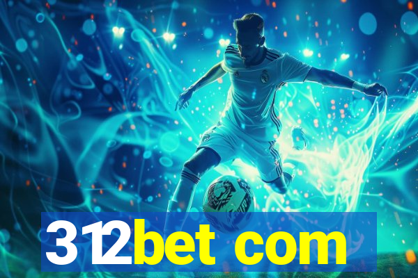 312bet com